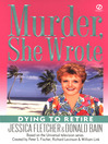 Cover image for Dying to Retire